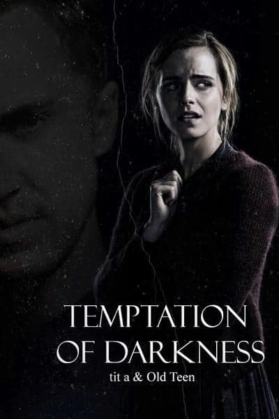 Temptation of Darkness