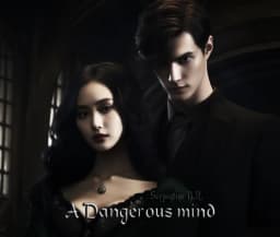 Обложка фанфика A Dangerous Mind